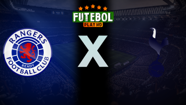 Assistir Rangers x Tottenham ao vivo online 12/12/2024