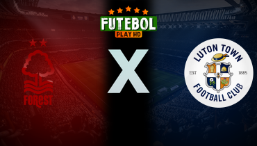 Assistir Nottingham Forest x Luton Town ao vivo online 11/01/2025