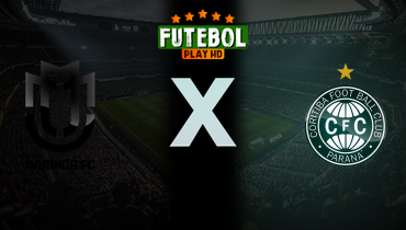 Assistir Maringá x Coritiba ao vivo online 22/02/2025