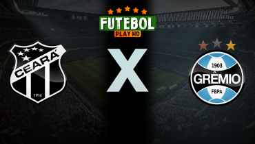 Assistir Ceará x Grêmio ao vivo online 05/04/2025