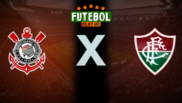 Assistir Corinthians x Fluminense ao vivo online 16/04/2025