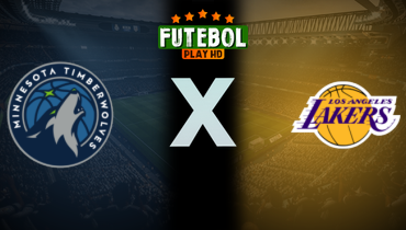 Assistir NBA: Minnesota Timberwolves x Los Angeles Lakers ao vivo online 22/04/2025