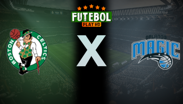 Assistir NBA: Boston Celtics x Orlando Magic ao vivo online 25/04/2025