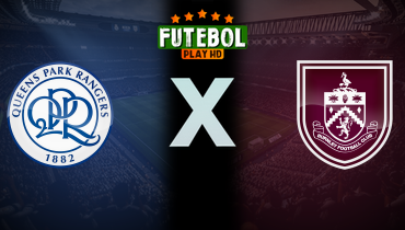 Assistir Queens Park Rangers x Burnley ao vivo online 26/04/2025