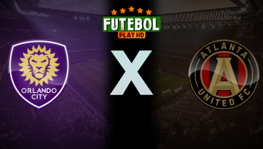 Assistir Orlando City SC x Atlanta United ao vivo online 26/04/2025