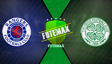 Assistir Rangers x Celtic ao vivo online 04/05/2025