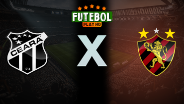 Assistir Ceará x Sport ao vivo online 17/05/2025