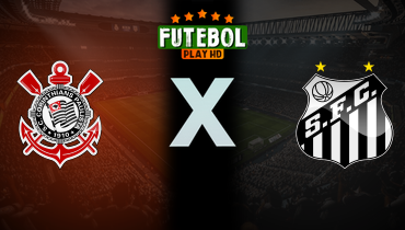 Assistir Corinthians x Santos ao vivo online 18/05/2025