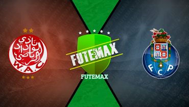 Assistir Wydad Casablanca x Porto ao vivo online 31/05/2025