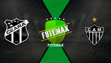Assistir Ceará x Atlético-MG ao vivo online 01/06/2025
