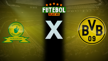 Assistir Mamelodi Sundowns x Borussia Dortmund ao vivo online 21/06/2025