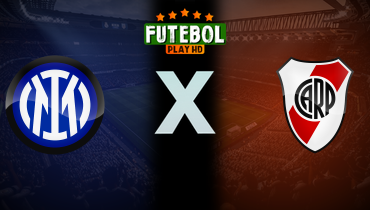Assistir Inter de Milão x River Plate ao vivo online 25/06/2025