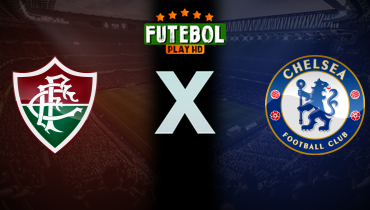 Assistir Fluminense x Chelsea ao vivo online 08/07/2025