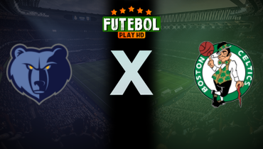 Assistir NBA: Memphis Grizzlies x Boston Celtics ao vivo online 11/07/2025