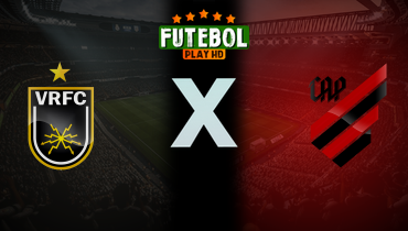 Assistir Volta Redonda x Athletico-PR ao vivo online 19/07/2025