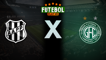 Assistir Ponte Preta x Guarani ao vivo online 02/08/2025