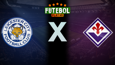 Assistir Leicester City x Fiorentina ao vivo online 03/08/2025