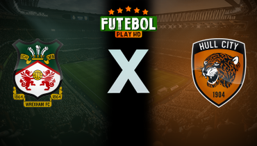 Assistir Wrexham x Hull City ao vivo online 12/08/2025