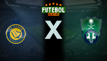 Assistir Al Nassr x Al Ahli ao vivo online 23/08/2025
