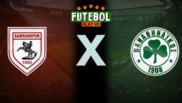 Assistir Samsunspor x Panathinaikos ao vivo online 28/08/2025