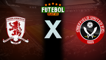 Assistir Middlesbrough x Sheffield United ao vivo online 30/08/2025