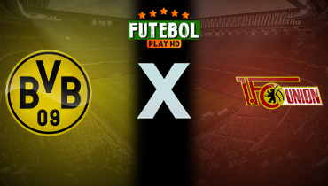 Assistir Borussia Dortmund x Union Berlin ao vivo online 31/08/2025