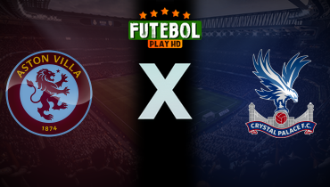 Assistir Aston Villa x Crystal Palace ao vivo online 31/08/2025