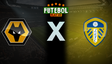 Assistir Wolverhampton x Leeds United ao vivo online 20/09/2025