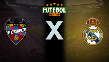 Assistir Levante x Real Madrid ao vivo online 23/09/2025