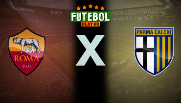Assistir Roma x Parma ao vivo online 29/10/2025