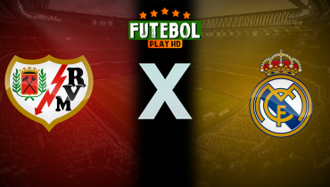 Assistir Rayo Vallecano x Real Madrid ao vivo online 09/11/2025