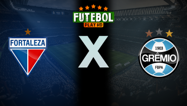Assistir Fortaleza x Grêmio ao vivo online 09/11/2025