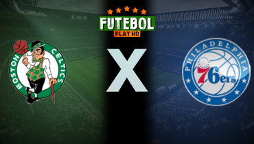 Assistir NBA: Boston Celtics x Philadelphia 76ers ao vivo online 11/11/2025