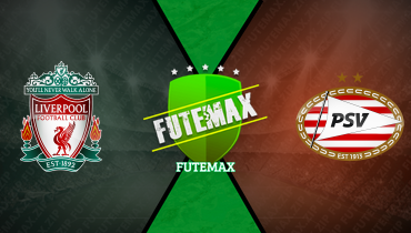 Assistir Liverpool x PSV ao vivo online 26/11/2025