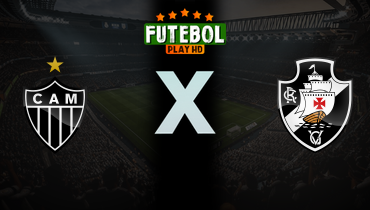 Assistir Atlético-MG x Vasco ao vivo online 07/12/2025
