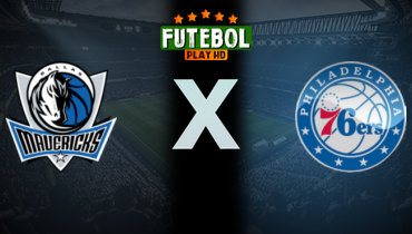 Assistir NBA: Dallas Mavericks x Philadelphia 76ers ao vivo online 20/12/2025