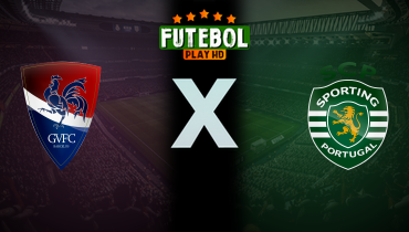 Assistir Gil Vicente x Sporting ao vivo online 02/01/2026