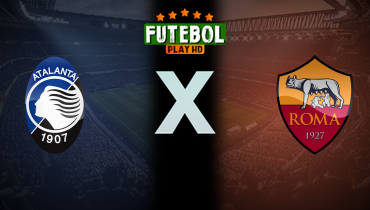 Assistir Atalanta x Roma ao vivo online 03/01/2026