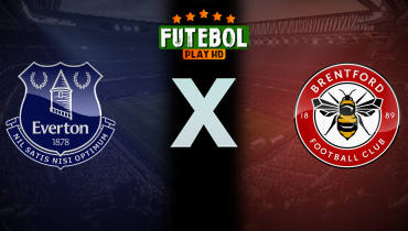 Assistir Everton x Brentford ao vivo online 04/01/2026
