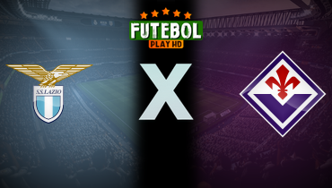 Assistir Lazio x Fiorentina ao vivo online 07/01/2026