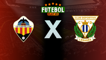 Assistir Castellón x Leganés ao vivo online 16/01/2026