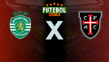 Assistir Sporting x Casa Pia ao vivo online 16/01/2025