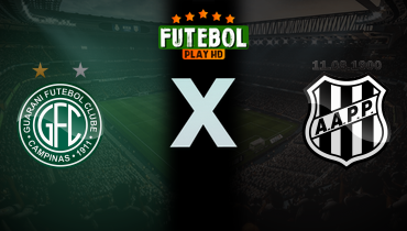 Assistir Guarani x Ponte Preta ao vivo online 31/01/2026