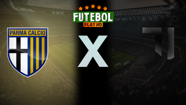 Assistir Parma x Juventus ao vivo online 01/02/2026
