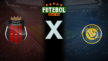 Assistir Al-Riyadh x Al-Nassr ao vivo online 02/02/2026