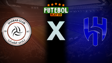 Assistir Shabab Al Ahli x Al Hilal ao vivo online 09/02/2026