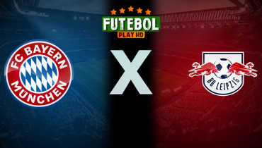 Assistir Bayern de Munique x RB Leipzig ao vivo online 11/02/2026