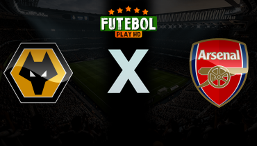 Assistir Wolverhampton x Arsenal ao vivo online 18/02/2026