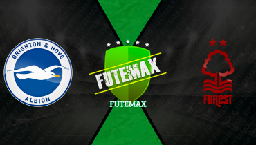 Assistir Brighton x Nottingham Fores ao vivo online 01/03/2026