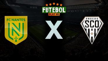 Assistir Nantes x Angers ao vivo online 07/03/2026
